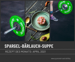 Fitness Blog Rezept des Monats April 2021
